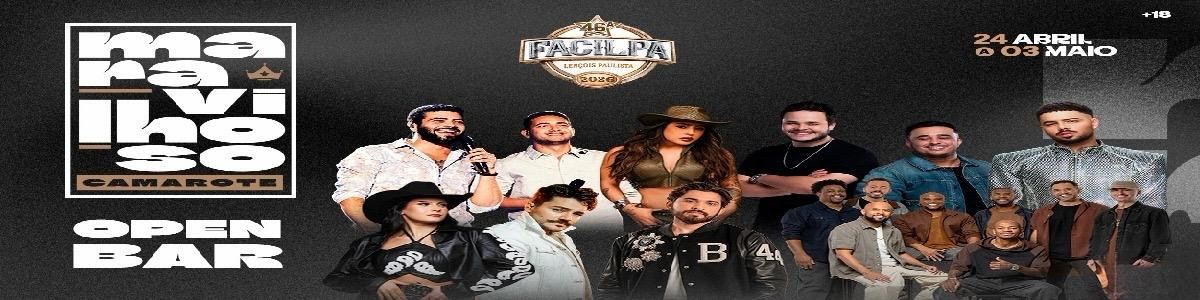  CAMAROTE MARAVILHOSO - OPEN BAR - FACILPA 2026
