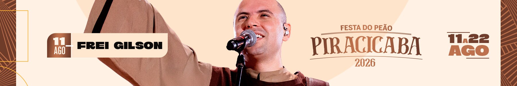  FESTA DO PEÃO PIRACICABA - FREI GILSON - 11.08 - ÁREA VIP