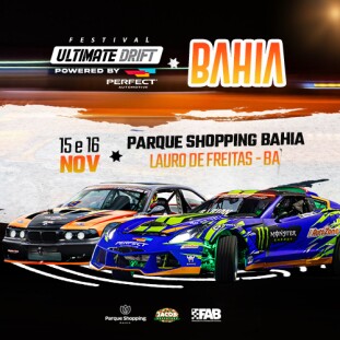 ULTIMATE DRIFT - 15 E 16 NOV - PARQUE SHOPPING  BAHIA