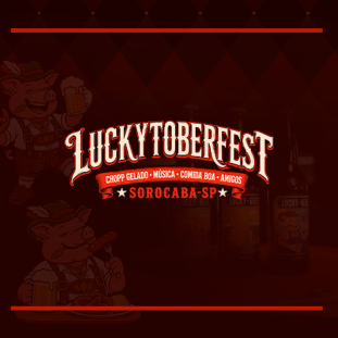 LUCKYTOBERFEST - 24 DE OUTUBRO - 11H AS 21H