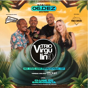 TRIO VIRGULINO - 06/DEZ - CLUBE SAUDOSISTA