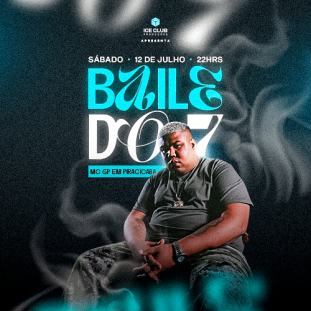 BAILE DO 7 - 12/07