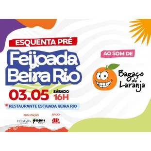 ESQUENTA DA FEIJOADA BEIRA RIO COM BAGAÇO DA LARANJA - 03/05
